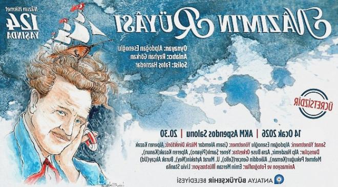 Nâzım Hikmet Anısına Özel Sahne Gösterisi Antalya’da